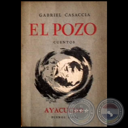 EL POZO - Autor: GABRIEL CASACCIA - Ao 1947